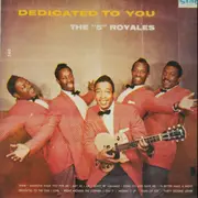 LP - The 5 Royales - Dedicated To You