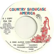 The Country Cavaleers And Children's Christmas Choir - Everett The Evergreen / Sing Along Christmas Song