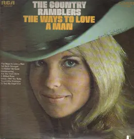 Country Ramblers - The Ways To Love A Man