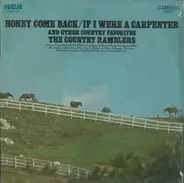 The Country Ramblers - Honey Come Back / If I Were A Carpenter And Other Country Favorites