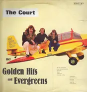 The Court - Golden Hits And Evergreens