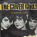 12'' - The Cover Girls - My Heart Skips A Beat