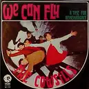 7inch Vinyl Single - The Cowsills - We Can Fly