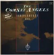 The Comsat Angels - Independence Day