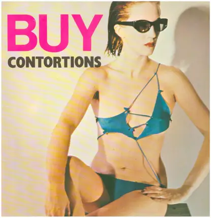 The Contortions - Buy