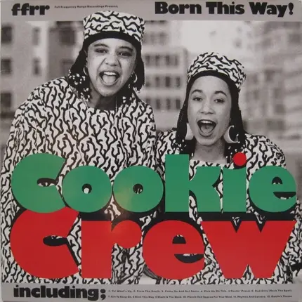 The Cookie Crew - Born This Way!