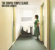 CD Single - The Cooper Temple Clause - Who Needs Enemies?