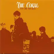 Coral - Put The Sun Back