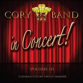 The Cory Band - Cory In Concert • Volume III