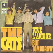The Cats - Vive L'Amour