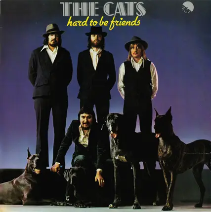 The Cats - Hard to Be Friends