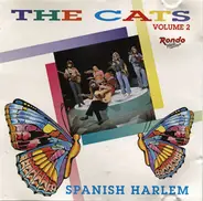 The Cats - Vol.2 Spanish Harlem