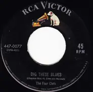 The Cats And The Fiddle / The Four Clefs - I Miss You So / Dig These Blues
