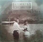 7inch Vinyl Single - The Call - In The River