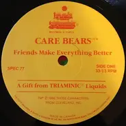 The Care Bears - Friends Make Everything Better