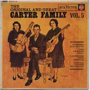 7inch Vinyl Single - The Carter Family - The Original And Great Carter Family Vol. 5