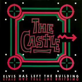 The Castle - Elvis Has Left The Building