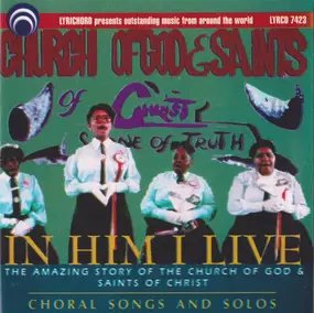 The The - In Him I Live (The Amazing Story Of The Church Of God & Saints Of Christ - Choral Songs And Solos)