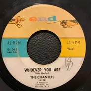 The Chantels - Every Night (I Pray) / Whoever You Are