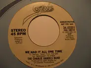 The Charlie Daniels Band - We Had It All One Time
