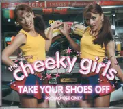 CD Single - The Cheeky Girls - Take Your Shoes Off