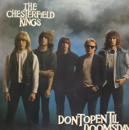 The Chesterfield Kings - Don't Open Til Doomsday