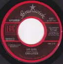 7inch Vinyl Single - The Chi-Lites - Oh Girl / Have You Seen Her