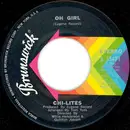 7inch Vinyl Single - The Chi-Lites - Oh Girl