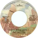 7inch Vinyl Single - The Chi-Lites - Happy Being Lonely / Love Can Be Hazardous