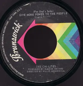 The Chi-Lites - (For God's Sake) Give More Power to the People
