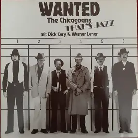 The Chicagoans - Wanted The Chicagoans