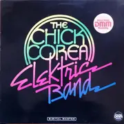 LP - The Chick Corea Elektric Band - The Chick Corea Elektric Band