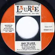 The Chiffons - Easy To Love (So Hard To Get) / Tonight I Met An Angel
