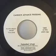 The Chordettes - Faraway Star / Faraway Star