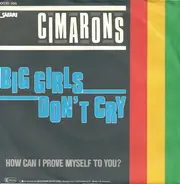 The Cimarons - Big Girls Don't Cry