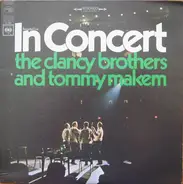 The Clancy Brothers & Tommy Makem - In Concert