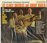 LP - The Clancy Brothers & Tommy Makem With Pete Seeger , Bruce Langhorne - A Spontaneous Performance Recording! The Clancy Brothers And Tommy Makem - Mono