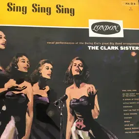 The Clark Sisters - Sing Sing Sing!
