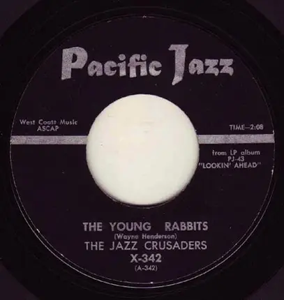 The Crusaders - The Young Rabbits