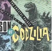 12'' - The Crystal Palace - Son Of Godzilla