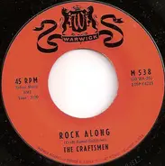 The Craftsmen - Rock A-Long / Goofus