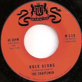 Craftsmen - Rock A-Long / Goofus