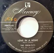 The Crew Cuts - Keeper Of The Flame / Love In A Home