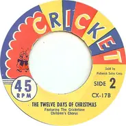 The Cricketone Chorus & Orchestra - The Drummer Boy / The Twelve Days Of Christmas