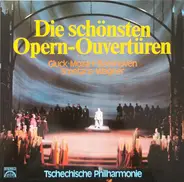 Gluck / Mozart / Beethoven / Smetana / Wagner - Die schönsten Opern-Ouvertüren
