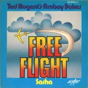 7inch Vinyl Single - The Amboy Dukes - Free Flight / Sasha