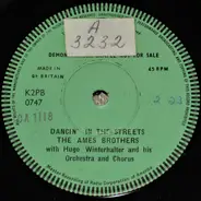 The Ames Brothers With Hugo Winterhalter's Orchestra And Chorus - Dancin' In The Streets