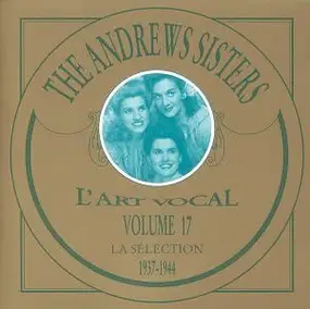 The Andrews Sisters - La Selection 1937-1944