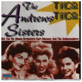 The Andrews Sisters - TICO TICO