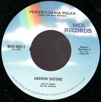 The Andrews Sisters - Beer Barrel Polka (Roll Out The Barrel) / Pennsylvania Polka